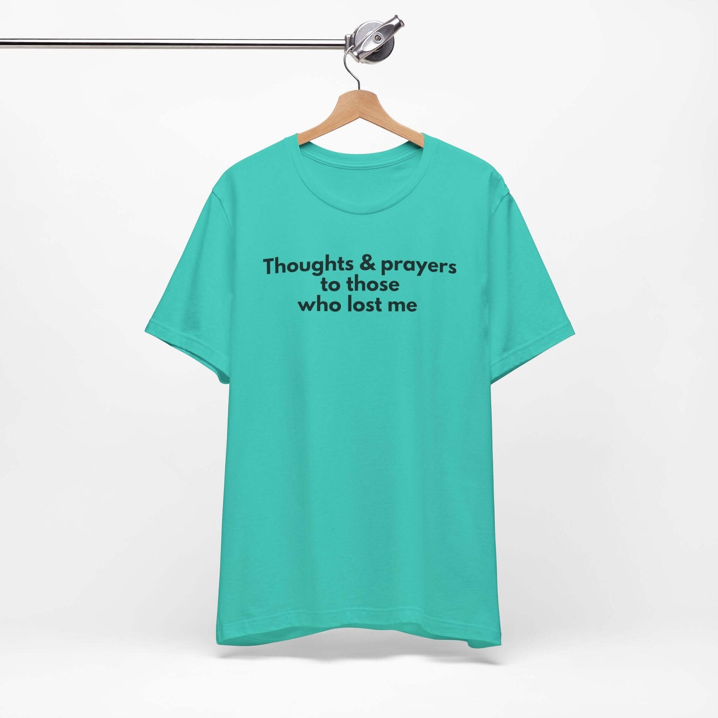 Thoughts & Prayers Unisex Tee
