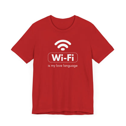 Funny Wi-Fi Love Language Unisex Short Sleeve Tee