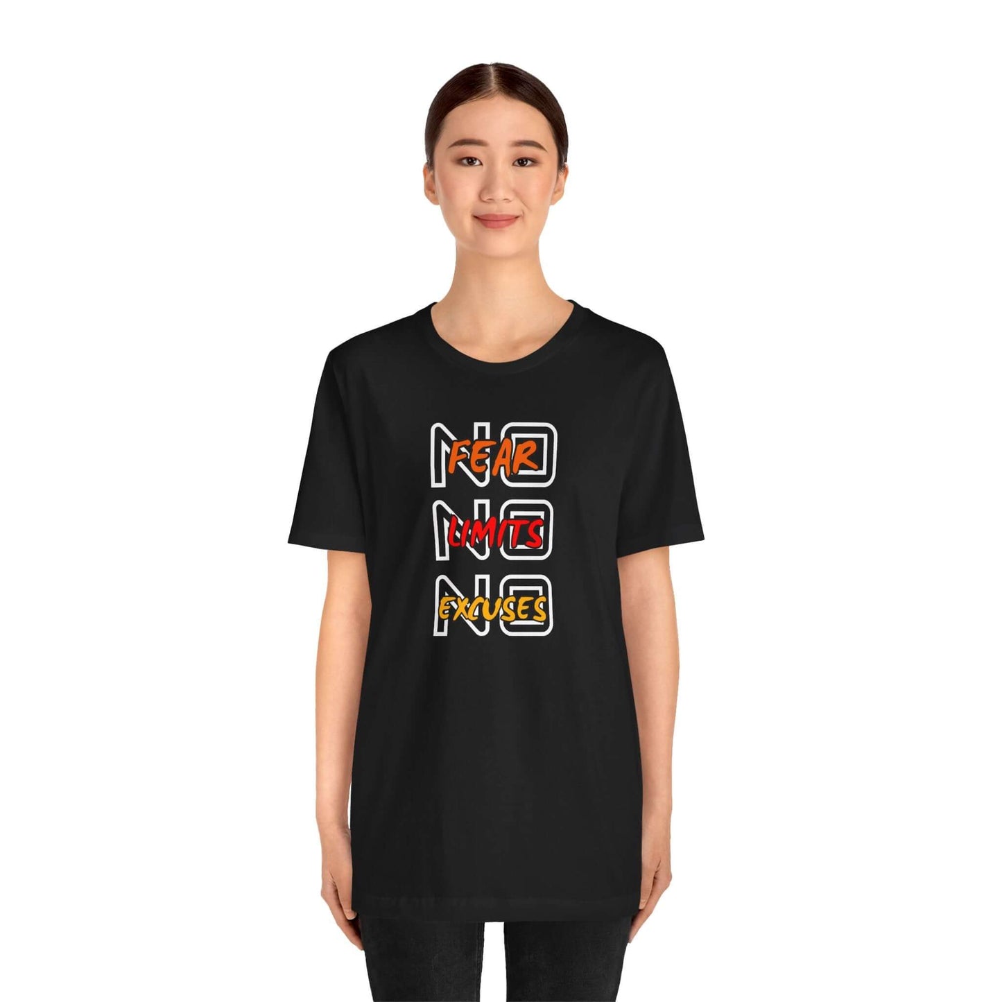 Motivational Graphic Tee - No Fear Limits Excuses, Unisex Jersey Short Sleeve Shirt