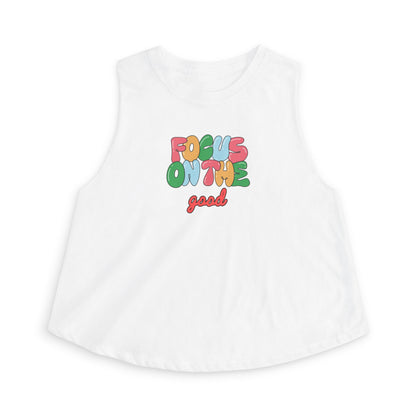Crop Top — "Focus on the Good" Colorful Positive Graphic
