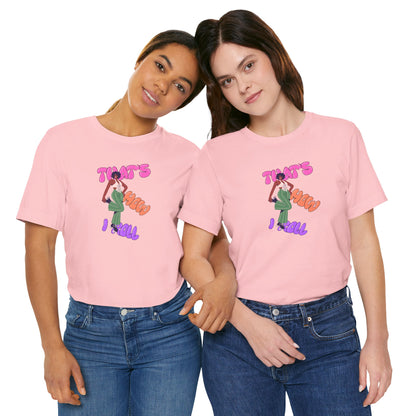 Graphic Tee - 'That's How I Roll' Unisex Jersey Short Sleeve