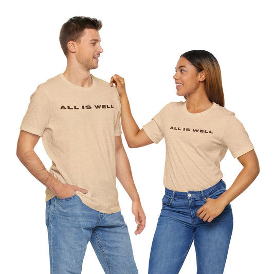 Inspirational Tee - 'All is Well' T-Shirt