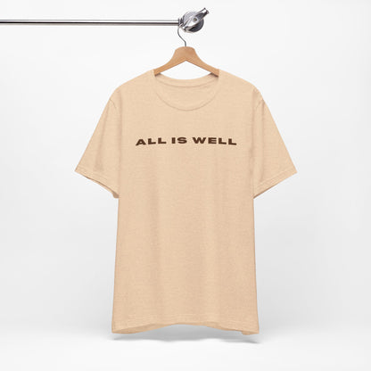 Inspirational Tee - 'All is Well' T-Shirt