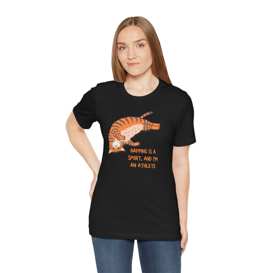 Napping is a Sport Tee - Unisex Jersey Short Sleeve T-Shirt for Cat Lovers